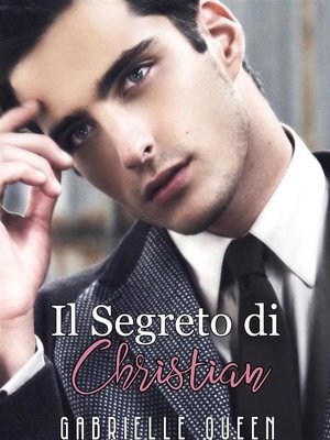 cover image of Il Segreto di CHRISTIAN